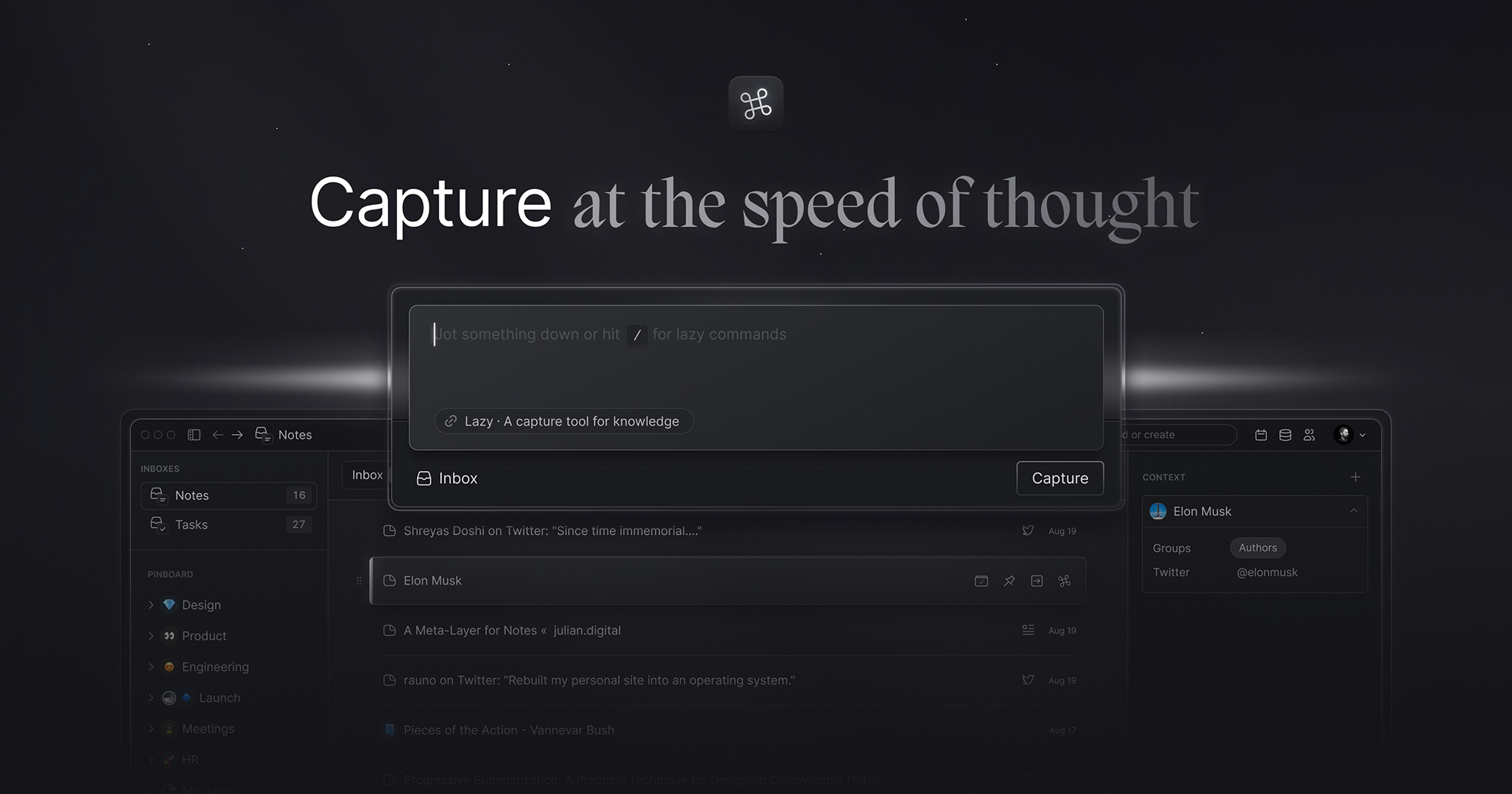Lazy - A capture tool for knowledge at the speed of thought.
