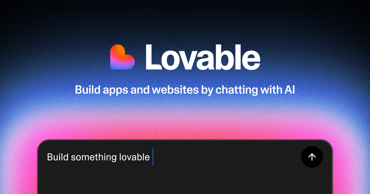 Lovable - Build software products with just a chat interface